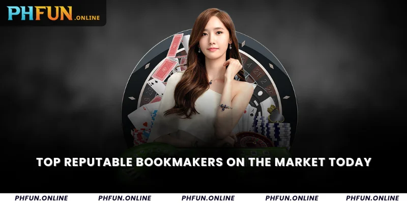 Top reputable bookmakers on the market today